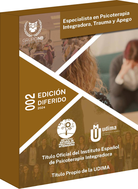 Especialista psicoterapia integradora trauma y apego EDICION DIFERIDO